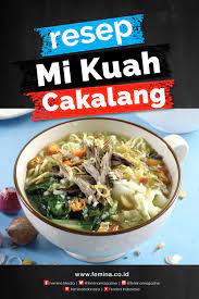 Resep Mi Kuah Cakalang Resep Mie Resep Masakan Resep Makanan