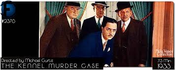 Movie Review – Kennel Murder Case, The