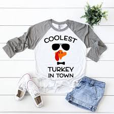 Coolest Turkey In Town Svg Thanksgiving Svg Cutest Turkey Etsy Thanksgiving Shirts Kids Boy Thanksgiving Shirts Thanksgiving Shirt Diy
