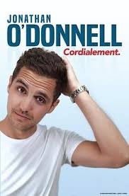 JONATHAN O'DONNELL DANS CORDIALEMENT (Compagnie du Café Theatre)