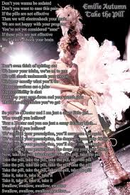 Emilie Autumn Take The Pill Emilie Autumn Words Autumn
