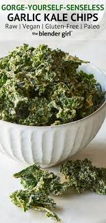 Garlic Kale Chips The Blender Girl Kale Chip Recipes Garlic Kale Kale Chips