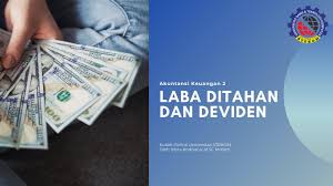 Check spelling or type a new query. Berguna Penting Laba Ditahan Dan Deviden L Kuliah Kelas Karyawan Universitas Stekom Bagus Di Bulan September 2020 Rabab Minangkabau