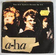 Though not as successful as their debut single take on me, it was still an international smash, reaching the top 20 in eleven countries, hitting the top the sun always shine on tv by susperia. A Ha The Sun Always Shines On T V 1985 Vinyl Discogs