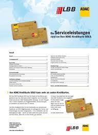 Wir können diese frage nur direkt an die lbb und den adac weiterleiten. Die Serviceleistungen Rund Um Ihre Adac Kreditkarte Gold Pdf Kostenfreier Download