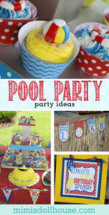 Birthday Party Theme Ideas For Boys Looking For Some Fun Pool Party Ideas This Post Is Full Of Pool Party Decorations And Pool Party Bir Pool Party Kids Pool Party Themes Pool Party Decorations