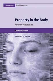 Free Download Pdf Property In The Body Feminist Perspectives Cambridge Bioethics And Law Free Epub Mobi Ebooks Bioethics Feminist Books To Read