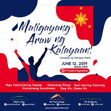 Isang pagpupugay po sa bawat pilipino, sa katatagan ng loob at pagpupunyagi sa gitna ng krisis na ito. Independence Day 2019 Activities