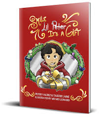 Smile Lil Peter It's A Gift — Lil Peter Books