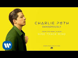 Charlie Puth Feat Selena Gomez We Don T Talk Anymore Charlie Puth Dangerously Official Audio Charlie Puth We Dont Talk Anymore Talk Anymore