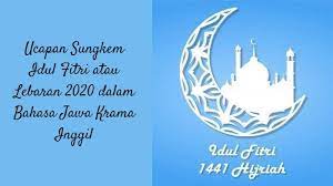 Ucapan Sungkem Idul Fitri Atau Lebaran 2020 Dalam Bahasa Jawa Krama Inggil Tribun Jateng