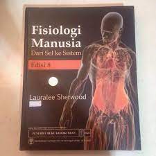 Terima kasih telah mengunjungi blog cara mengajarku 2018. Fisiologi Manusia Dari Sel Ke Sistem Buku Kedokteran By Sherwood Buku Alat Tulis Buku Pelajaran Di Carousell