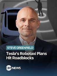 Tesla’s robotaxi rollout is just weeks away — but federal regulators have  questions. Steve Greenfield discusses the ongoing roadblocks Tesla is  facing ahead of their robotaxi launch—including concerns ...