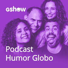 Fique por dentro dos programas da globo, novelas, reality.gshow em. Humor Globo Podcast Gshow Listen Notes