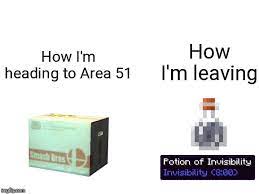 Another Area 51 Meme Imgflip