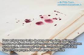 Pour du sang séché, tentez de dissoudre la tâche avec une préparation. Le Secret Pour Enlever Facilement Une Tache De Sang Sur Un Drap