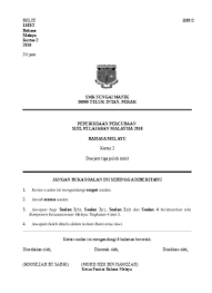 Soalan percubaan bahasa melayu (bm). Percubaan Spm Bahasa Melayu 2016 Selangor Perak Kl Sumber Pendidikan
