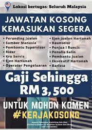 Diperlukan segera jobs now available in selangor. Himpunan Kerja Kosong Kemasukan Segera Pelbagai Bidang Semak Mohon Di Sini