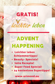 Leichter Leben Advent Happening Iris Arimond Tipps Zum Abnehmen Gesunde Ernahrung Tipps Schlankrezepte