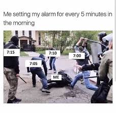 Luchtalarm met draaislinger uit 1977 en in gebruik geweest. Dopl3r Com Memes Me Setting My Alarm For Every 5 Minutes In The Morning 715 710 700 705 Me