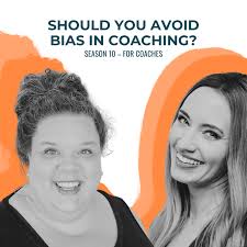 Bias In Coaching