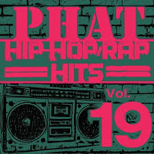 Rap Game Song Download Phat Hip Hop Rap Hits Vol 19 Song