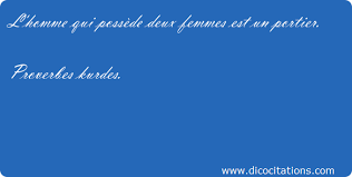 With valérie stroh, lambert wilson, diane pierens, olivia brunaux. L Homme Qui Possede Deux Femmes Est Un Proverbes Kurdes