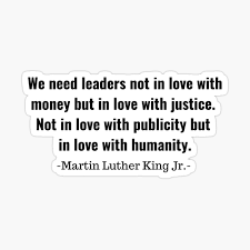 We ourselves need to become those leaders. Martin Luther King Jr Quote About Leaders Poster By Karolinapaz Redbubble