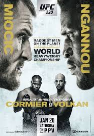 Volkov (also known as ufc fight night 184, ufc on espn+ 42 and ufc vegas 18) was a mixed martial arts event produced by the ultimate fighting championship. Ufc 220 Miocic Vs Ngannou 2018 01 20 Ufc Ufc Poster World Heavyweight Championship