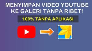 Check spelling or type a new query. 4 Cara Menyimpan Video Dari Youtube Tanpa Aplikasi 100 Work