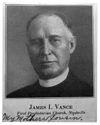 James Isaac Vance (1862-1939) — Log College Press