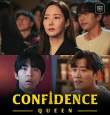 Hoy nos despedimos de •Confidence Queen• (La Reina de la confianza) , una historia sobre ambición, venganza, y sobre la construcción del valor propio en un mundo que premia las máscaras.