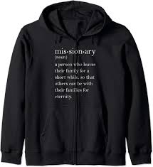 Amazon.com: Missionary Definition Christian Church Faith Mission Zip Hoodie  : Clothing, Shoes & Jewelry