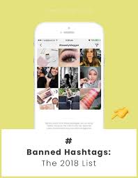 List Of Banned Instagram Hashtags 2018 Don T Get Blocked Instagram Hashtags Instagram Tips Instagram Strategy