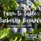 Farm to Table Blueberry Breakfast 2026