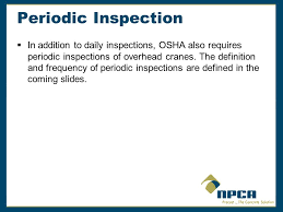Overhead Crane Safety And Inspection Requirements Ppt