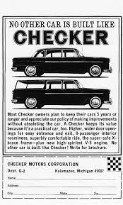 Checker 1965 Own The Same Car That Jim Ignatowski Drives Checker Motors Corporation Kalamazoo Michigan Kalamazoo Checker