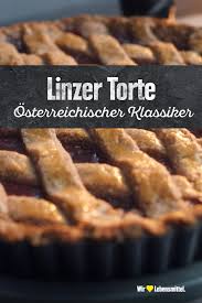 Linzer Torte Rezept Edeka Video Rezept Video Kochen Und Backen Rezepte Obsttorte Rezept Kuchen Und Torten Rezepte