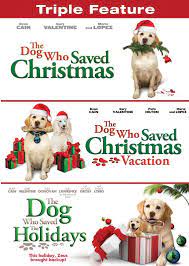 The Dog Who Saved Christmas The Dog Who Saved Christmas Vacation The Dog Who Saved The Holidays Dvd Best Buy