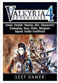 How to unlock the squad e, all present achievement · eileen: Valkyria Chronicles 4 Game Switch Stories Dlc Characters Gameplay Aces Units Weapons Squad Guide Unofficial Gamer Leet 9780359203369 Amazon Com Books