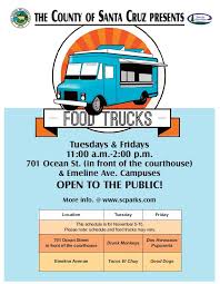 Santa Cruz County Parks Department Home Food Trucks At 701 Ocean St And Emeline Ave