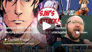 Batman: White Knight Creator Sean Gordon Murphy Accused of Supporting  Comicsgate!