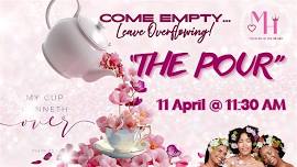 Matters of the Heart 2026 presents "The Pour!"