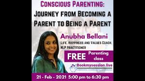 Because symptoms are common and fairly nonspecific, diagnosis can be delayed. Conscious Parenting Journey From Becoming A Parent To Being A Parent By Anubha Bellani Youtube