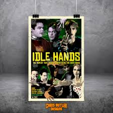 Idle Hands (Classic Series) 11x17 Alternative Movie Print –  ChrisButlerDesigns