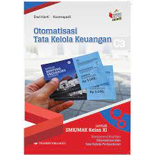 Modul otomatisasi tata kelola keuangan kelas xi. Otomatisasi Tata Kelola Keuangan Smk Kls Xi Kikd17 0053300080 Shopee Indonesia
