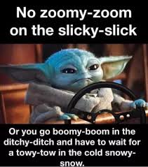 Memes That Make You Lol Irl 8 Funny Friday Memes Yoda Funny Snow Humor