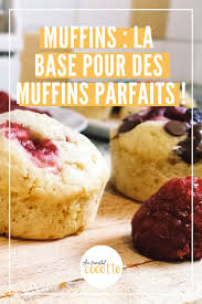 Muffins La Base Pour Des Muffins Parfaits Au Boulot Cocotte Recette Recette Muffin Muffins Recette