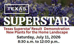 Texas Superstar Result Demonstration - New Plants