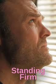 How to watch and stream Standing Firm